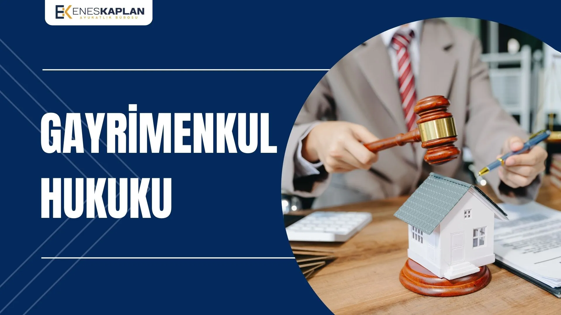 İstanbul Gayrimenkul Hukuku Avukat Danışmanlığı