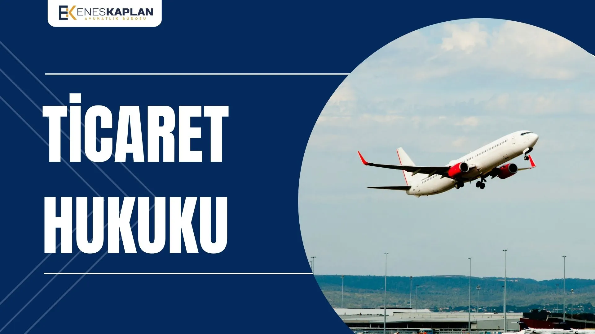 İstanbul Ticaret Hukuku Avukat Danışmanlığı