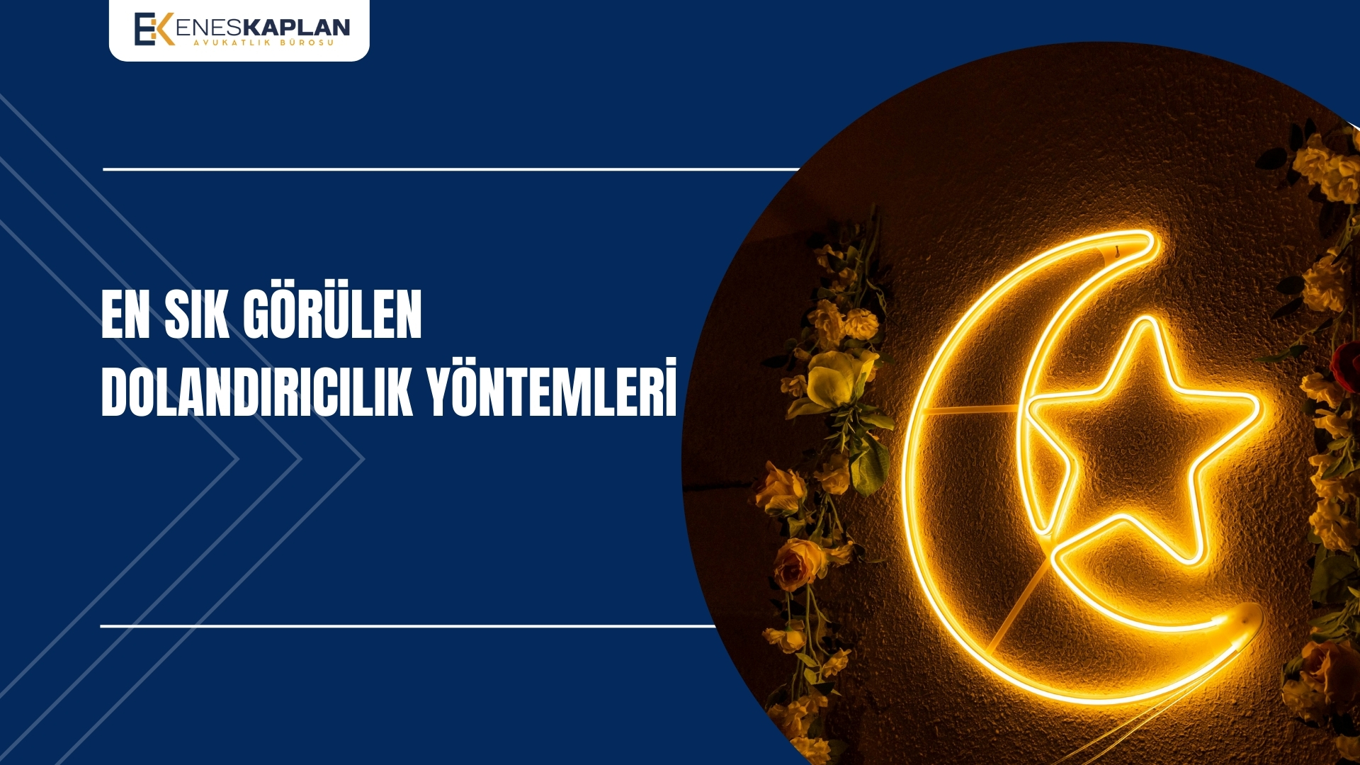 En Sık Görülen Dolandırıcılık Yöntemleri