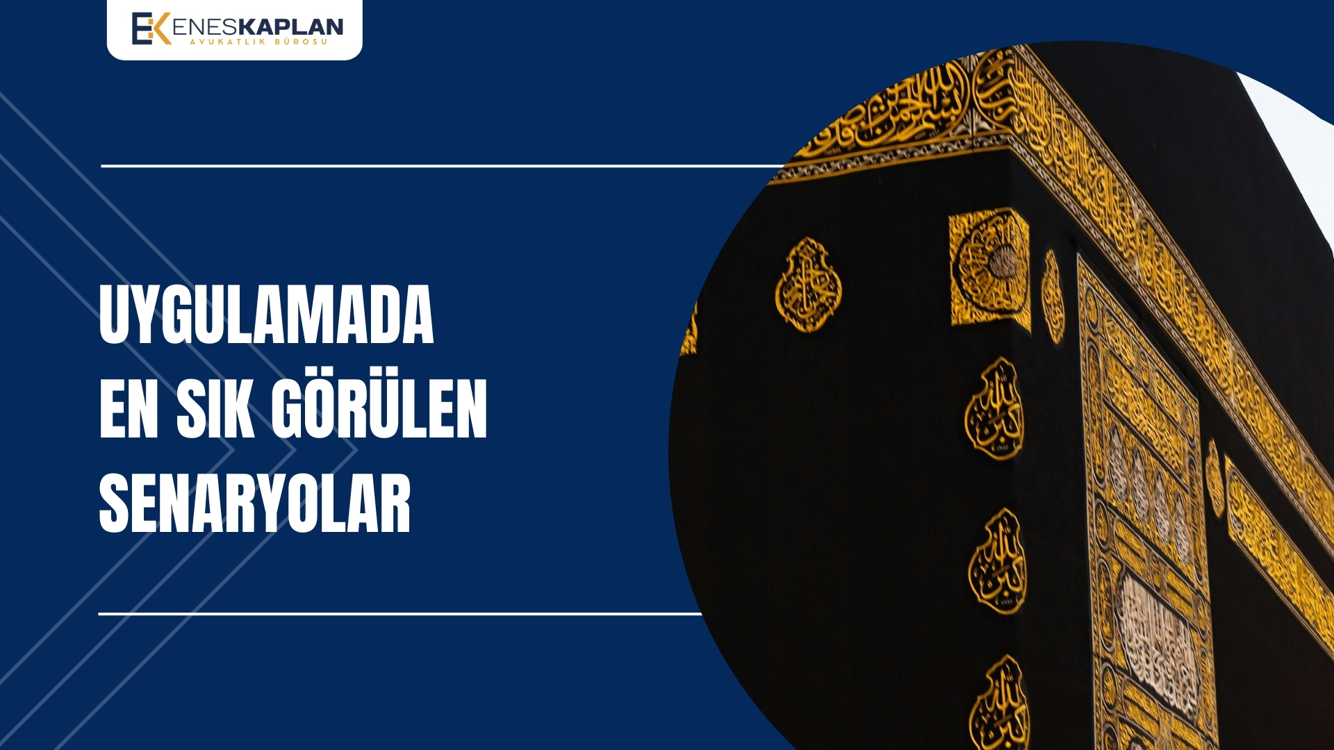 Uygulamada En Sık Görülen Senaryolar