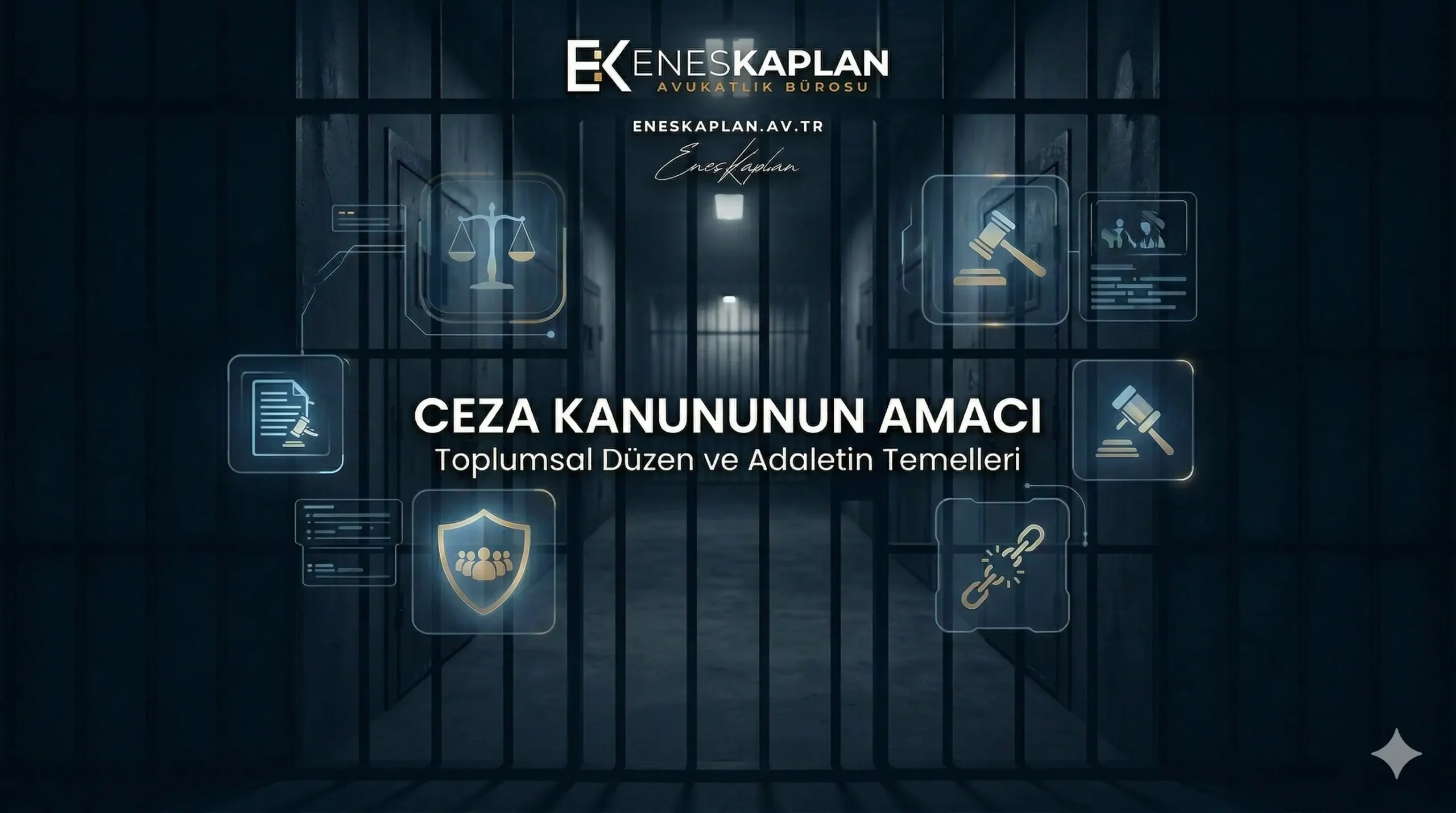 TCK Madde 1 Ceza Kanununun Amacı