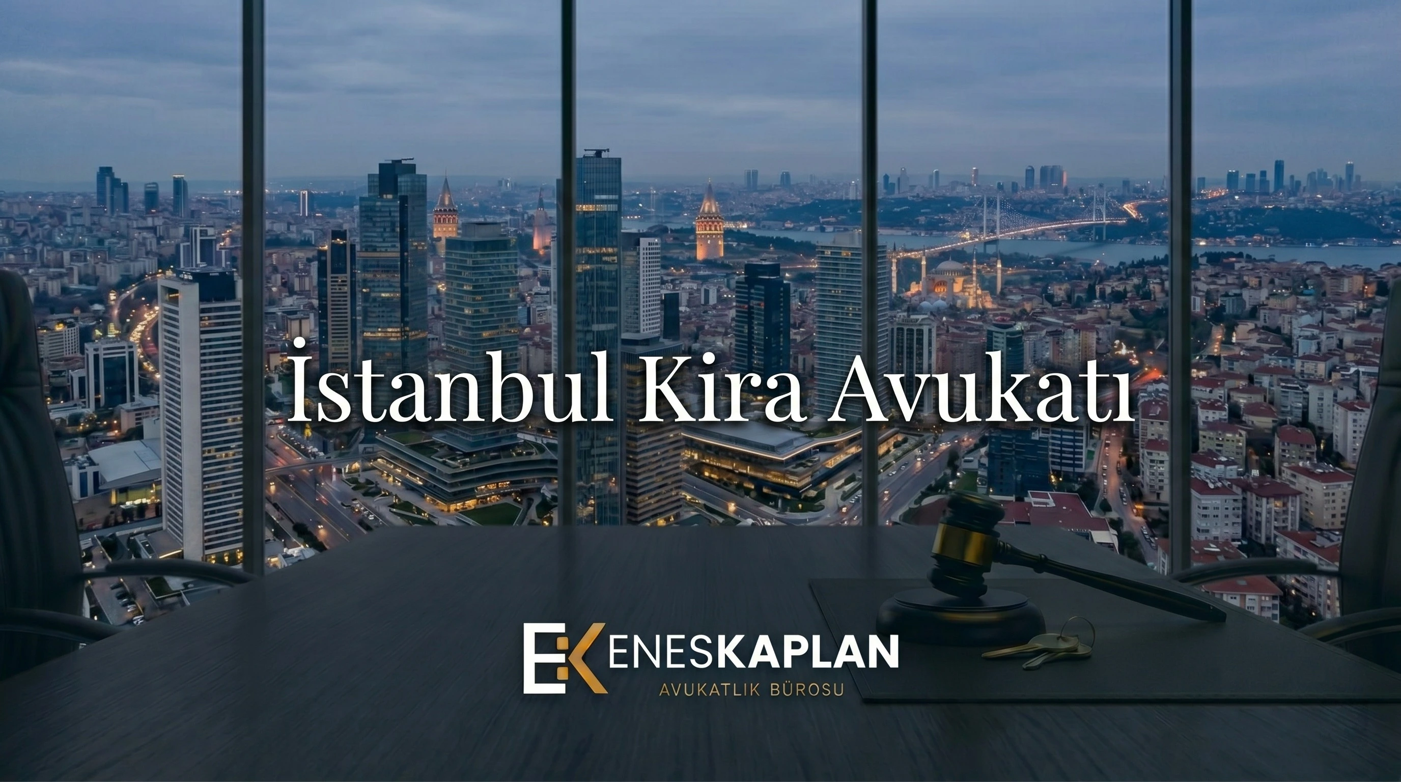 İstanbul kira avukatı tahliye ve kira tespit davası