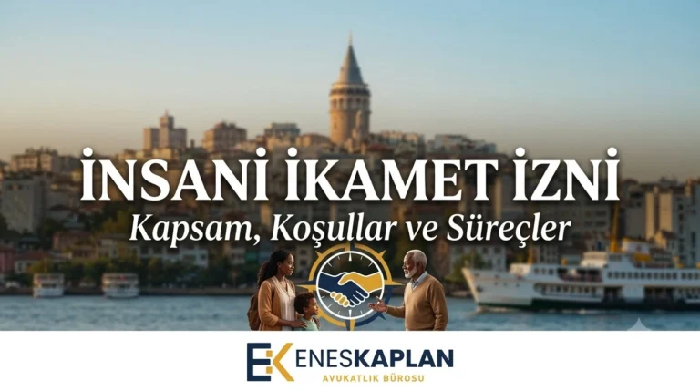 İnsani İkamet İzni