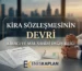 kira sözleşmesinin devri, kiracı değişikliği, kira devir sözleşmesi, alt kira, işyeri kirası, tahliye, yeni malik, aile konutu, TBK 323, TBK 310