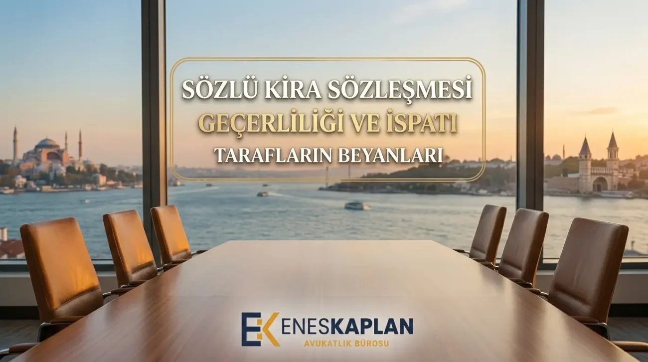 Sözlü kira sözleşmesi geçerlidir ama ispatı zordur. Kira artışı, süre, ödeme ve tahliye bakımından sonuçları TBK, HMK ve Yargıtay kararlarıyla 2026 rehberinde.
