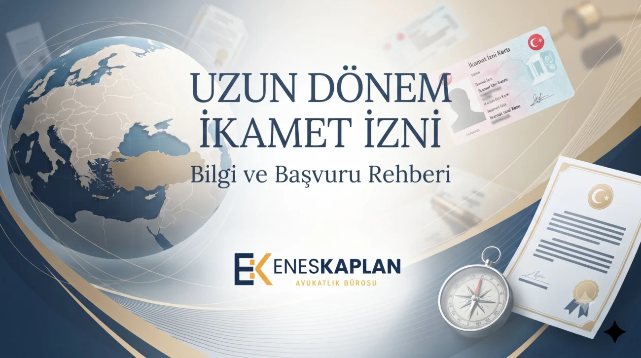 uzun dönem ikamet izni, süresiz ikamet izni, süresiz oturum, 8 yıl ikamet, süresiz çalışma izni, Türk soylu yabancılar, göç idaresi, yabancılar hukuku, YUKK