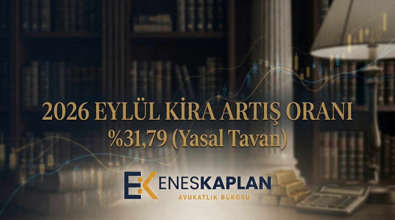 eylül 2026 kira artış oranı, eylül kira zammı 2026 · işyeri kira artış oranı eylül 2026 · 31,79 kira artışı hesaplama · TÜFE 12 aylık ortalama kira · TBK 344 kira artış sınırı