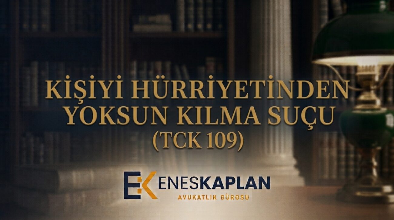 Kişiyi hürriyetinden yoksun kılma suçu (TCK 109) cezası, unsurları ve nitelikli hâlleri; şikâyet, zamanaşımı ve görevli mahkeme kuralları tablolarla.