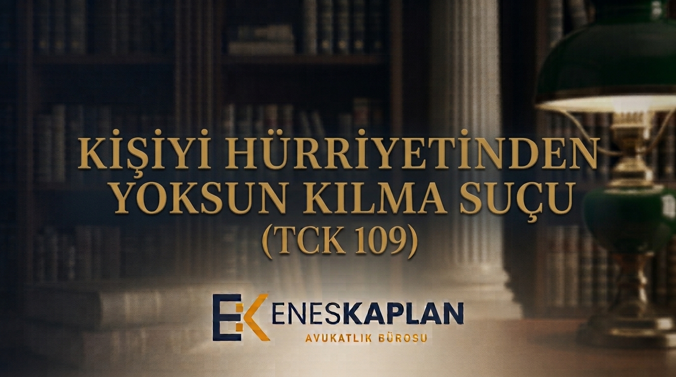 Kişiyi hürriyetinden yoksun kılma suçu (TCK 109) cezası, unsurları ve nitelikli hâlleri; şikâyet, zamanaşımı ve görevli mahkeme kuralları tablolarla.